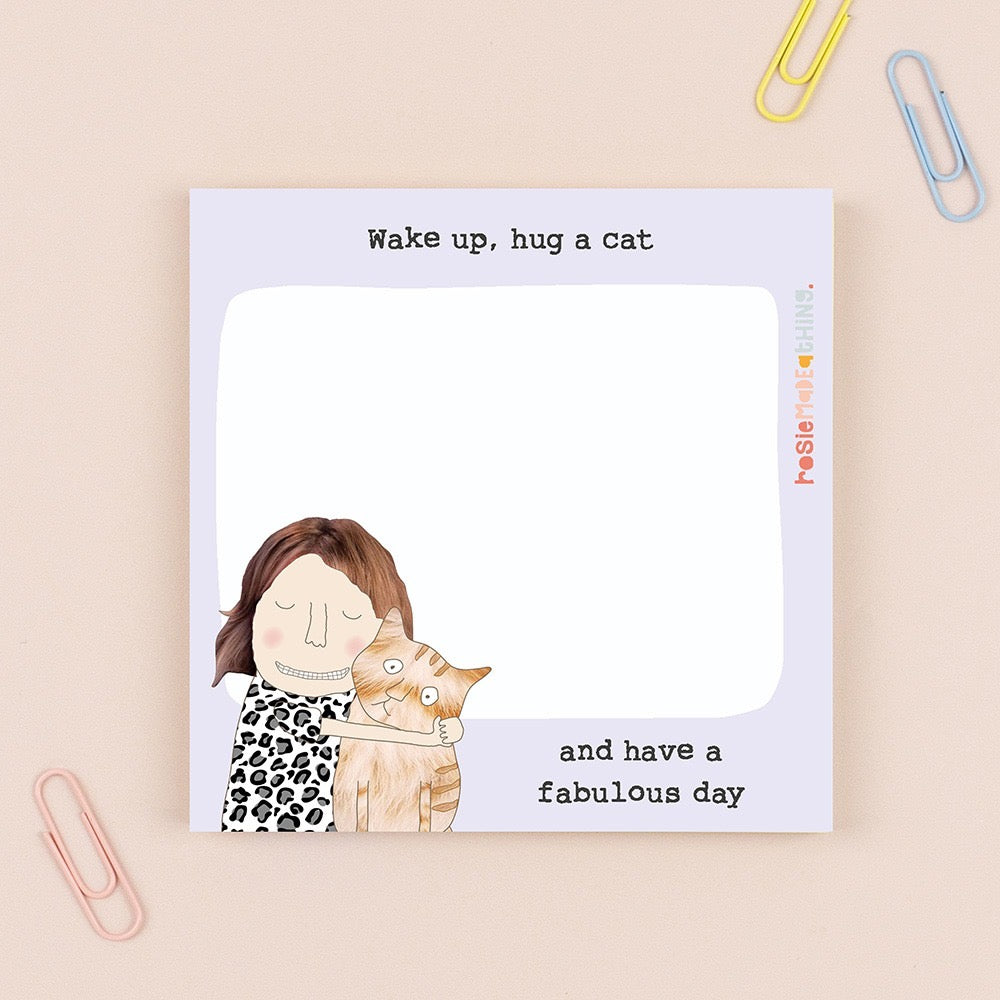 Rosie Made A Thing - Wake Up, Hug A Cat - Sticky Jots