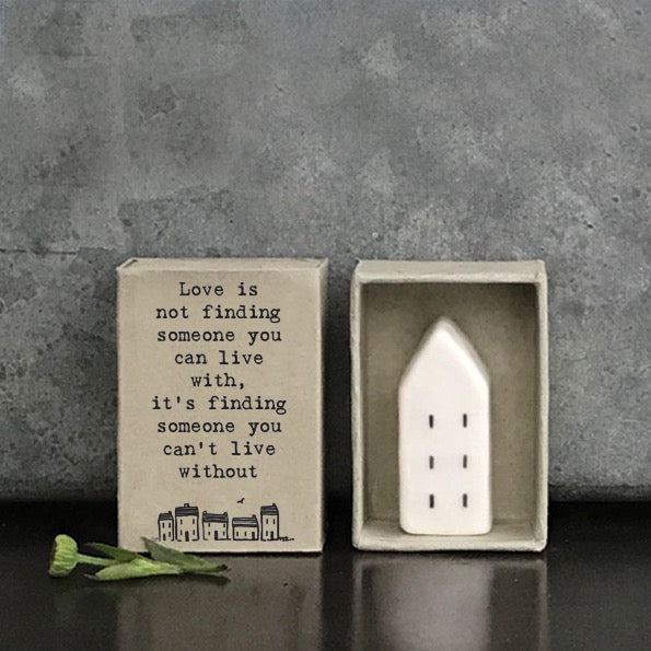 East of India Matchbox - Ceramic House Ornament - Love is not Finding
