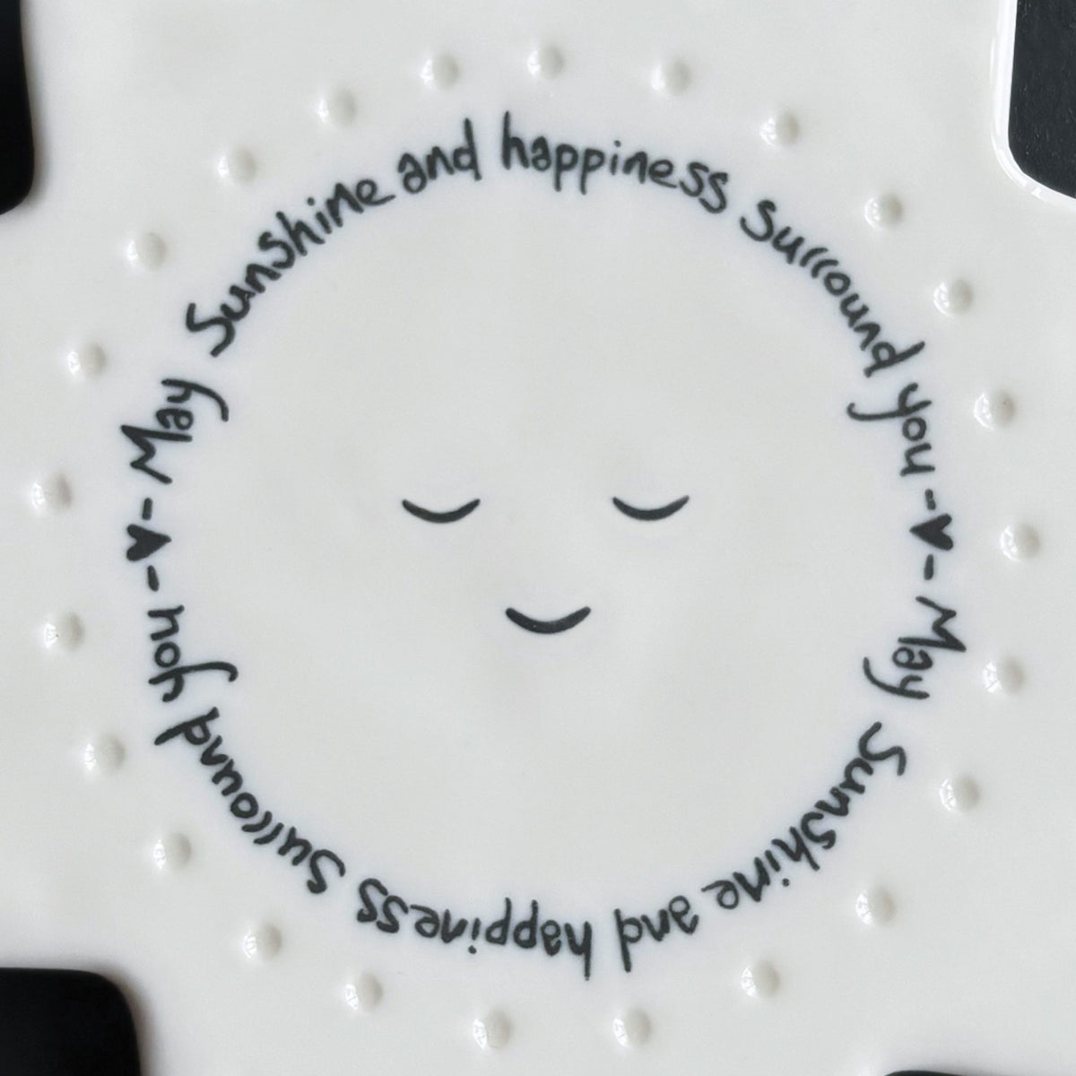 East Of India Ceramic - Sun Coaster - May Sunshine &amp; Happiness Surround You
