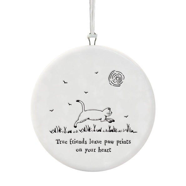 East of India Porcelain Round Hanging Disc - Cat - True Friends Leave Pawprints