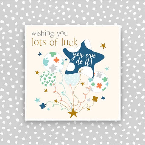 Molly Mae Wishing You Lots of Luck You Can Do It Small Card