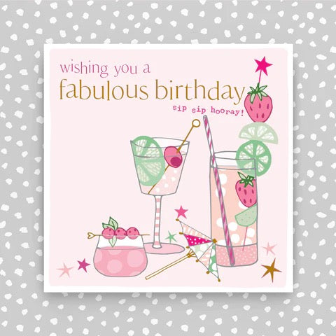 Molly Mae Wishing You a Fabulous Birthday Sip Sip Hooray Card
