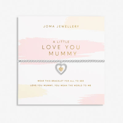 Joma Jewellery - 'A Little Love You Mummy' Bracelet