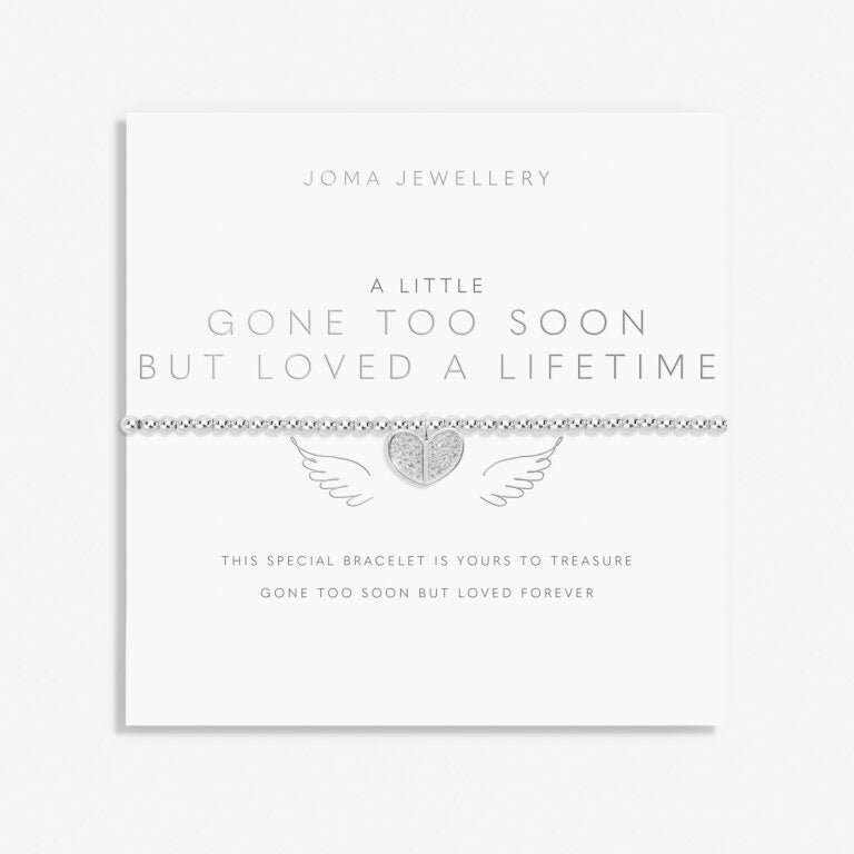 Joma Jewellery - 'A Little Gone Too Soon But Loved a Lifetime' Bracelet