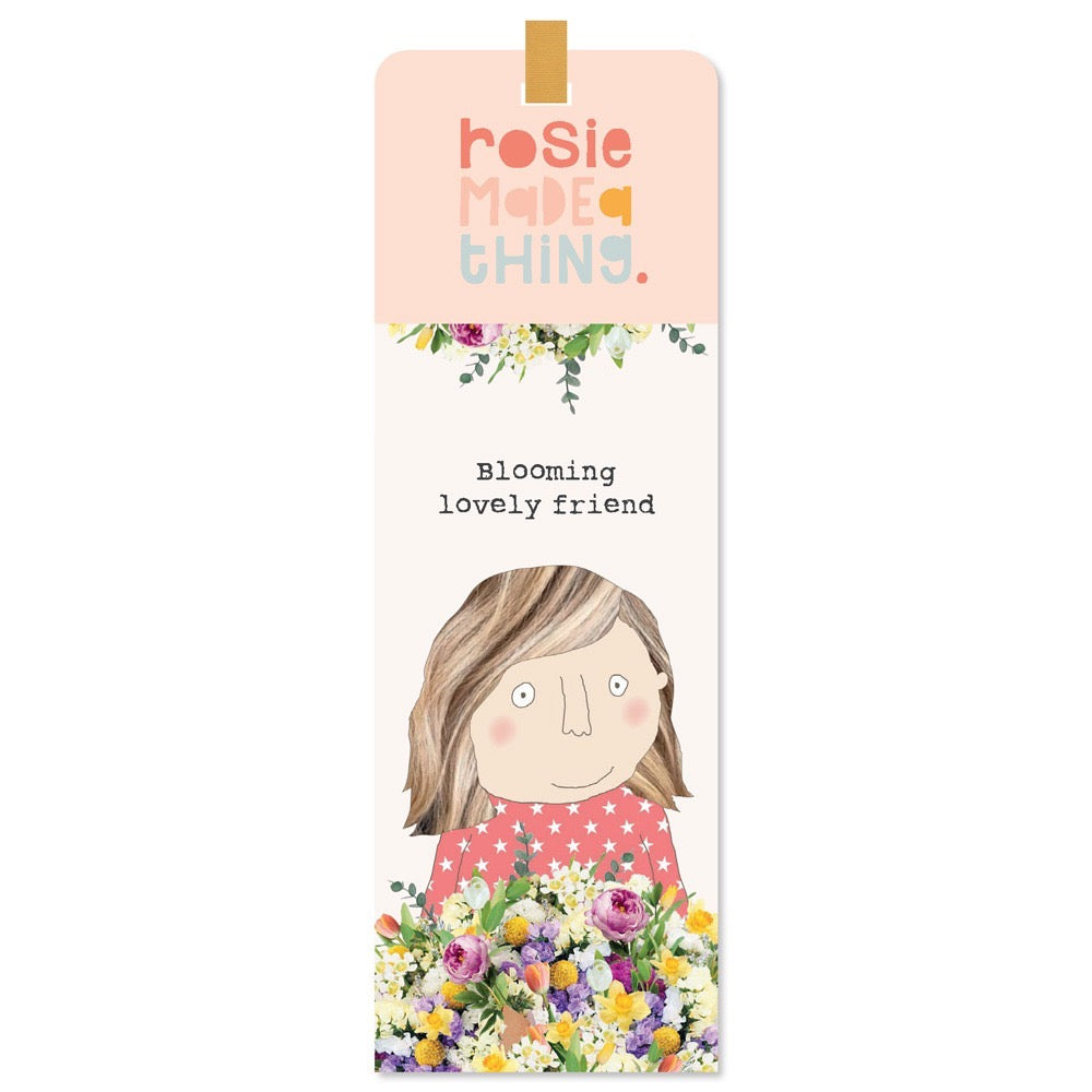 Blooming Lovely Friend Bookmark - Rosie Made a Thing