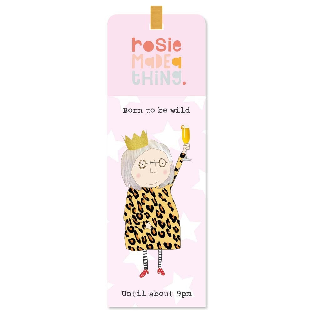Wild Until 9 Bookmark - Rosie Made a Thing