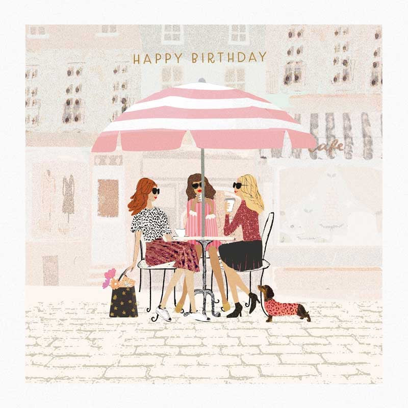 Happy Birthday - Ladies Coffee &amp; Catch Up - Card - Hammond Gower