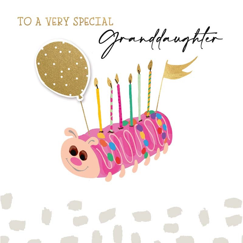 Special Granddaughter -Caterpillar Cake -Birthday  Card - Hammond Gower