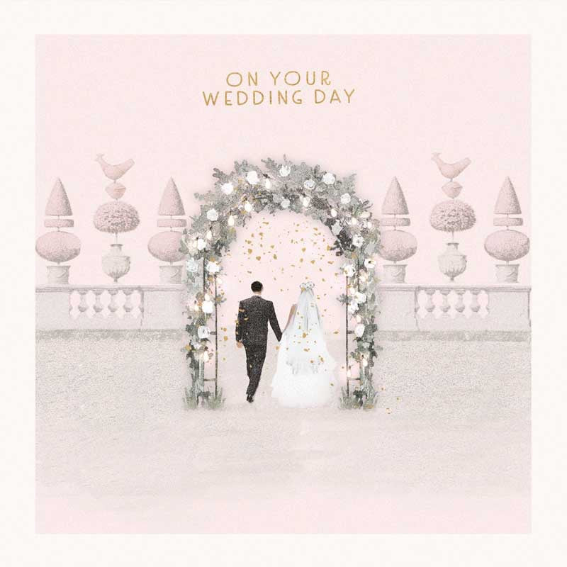Wedding Day - Bride &amp; Groom Under Floral Arch - Card - Hammond Gower