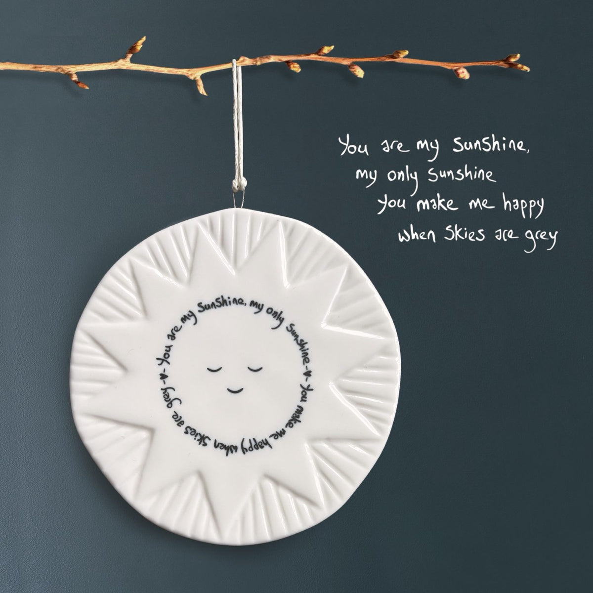 East Of India Ceramic - Round Sunshine Hanging Disc Decoration - You are my Sunshine