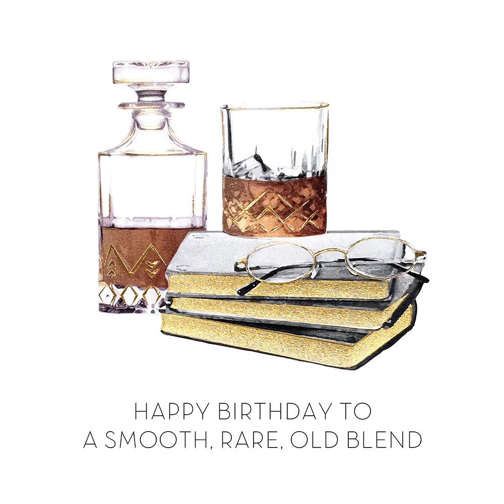 Five Dollar Shake -Happy Birthday To a Smooth Rare Old Blend Birthday Card