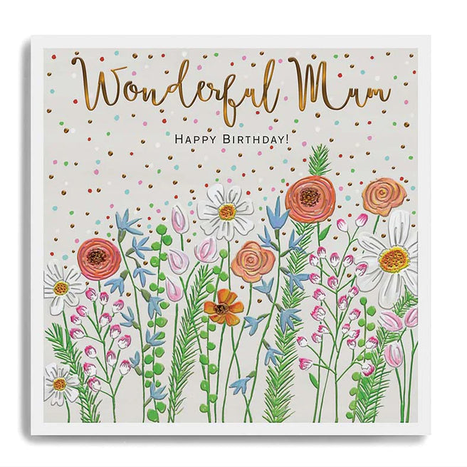 Janie Wilson - Wonderful Mum Birthday Wild Flowers Card
