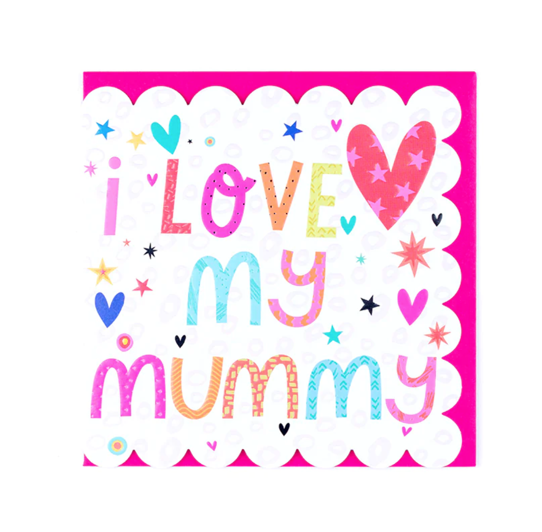 Belly Button I Love My Mummy Scalloped Edge Blank Card