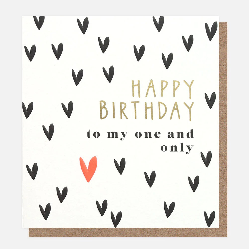 Caroline Gardner To My One & Only Hearts Birthday Card