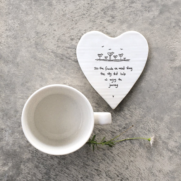 East of India Porcelain Heart Coaster - Friends We Meet Enjoy Journey