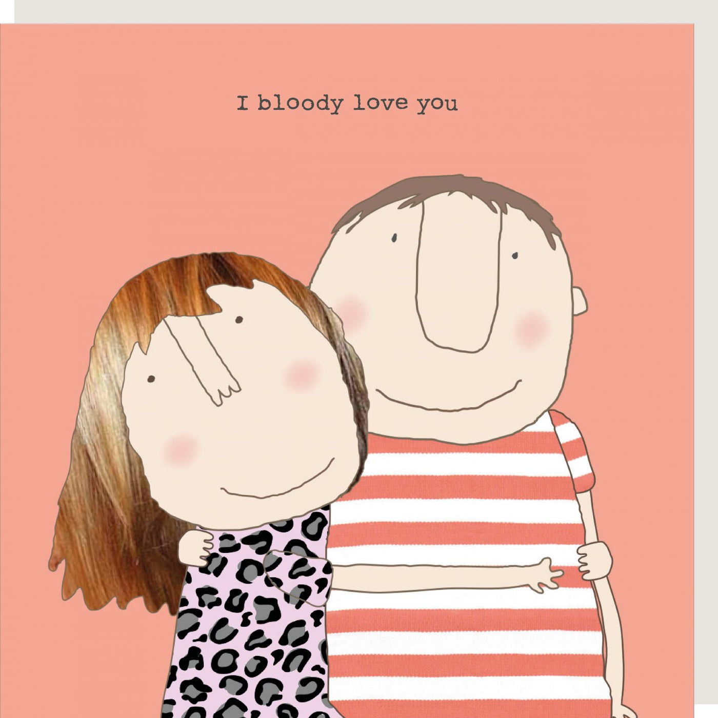 Rosie Made A Thing -Bloody Love You- Blank Card