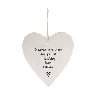 East of India Porcelain Round Hanging Heart - Friendship Lasts Forever
