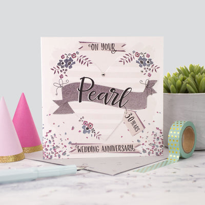 The Handcrafted Card Company Pearl Anniversary 30 Years Foil Card