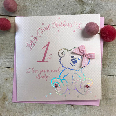 White Cotton Cards First Mothers Day Pink Teddy Card
