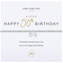 Joma Jewellery - A Little Happy 50th Birthday Bracelet