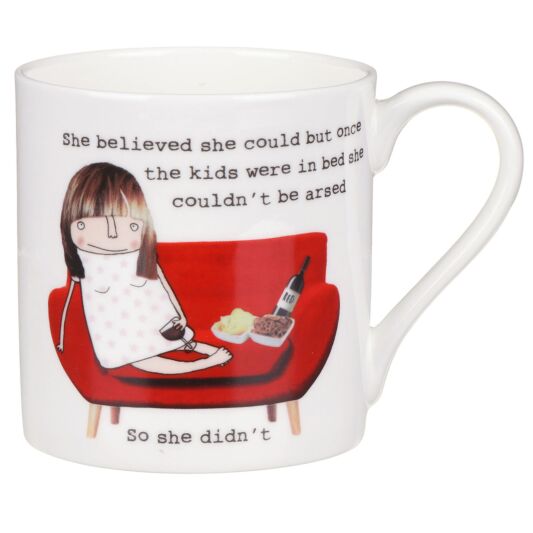 Rosie Made a Thing Mug - She Believed She Could
