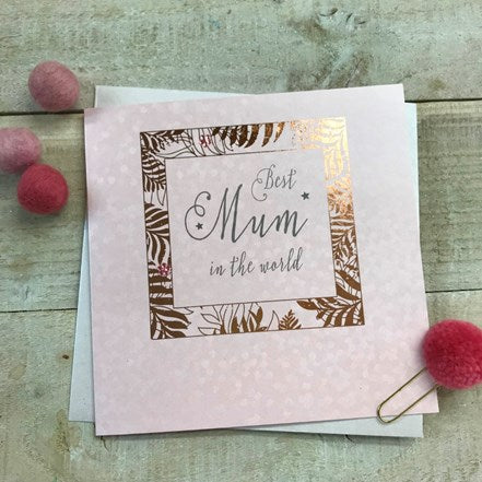 White Cotton Cards Best Mum in the World Card