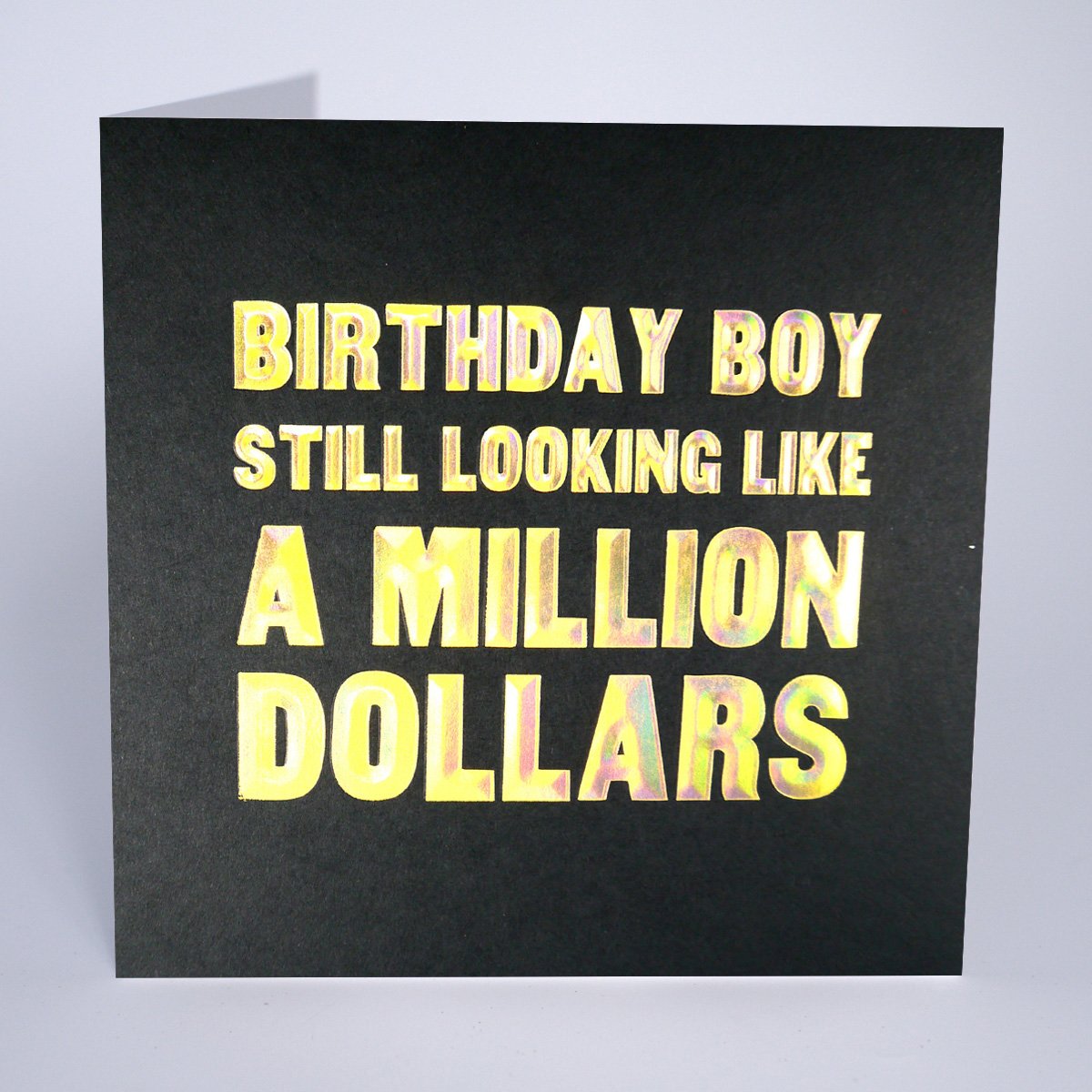 Five Dollar Shake Still Looking Like a Million Dollars Birthday Card