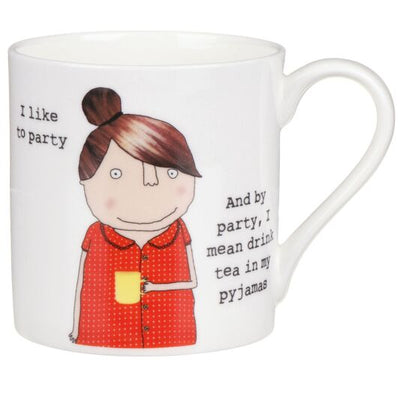 Rosie Made a Thing Mug -I Like to Party
