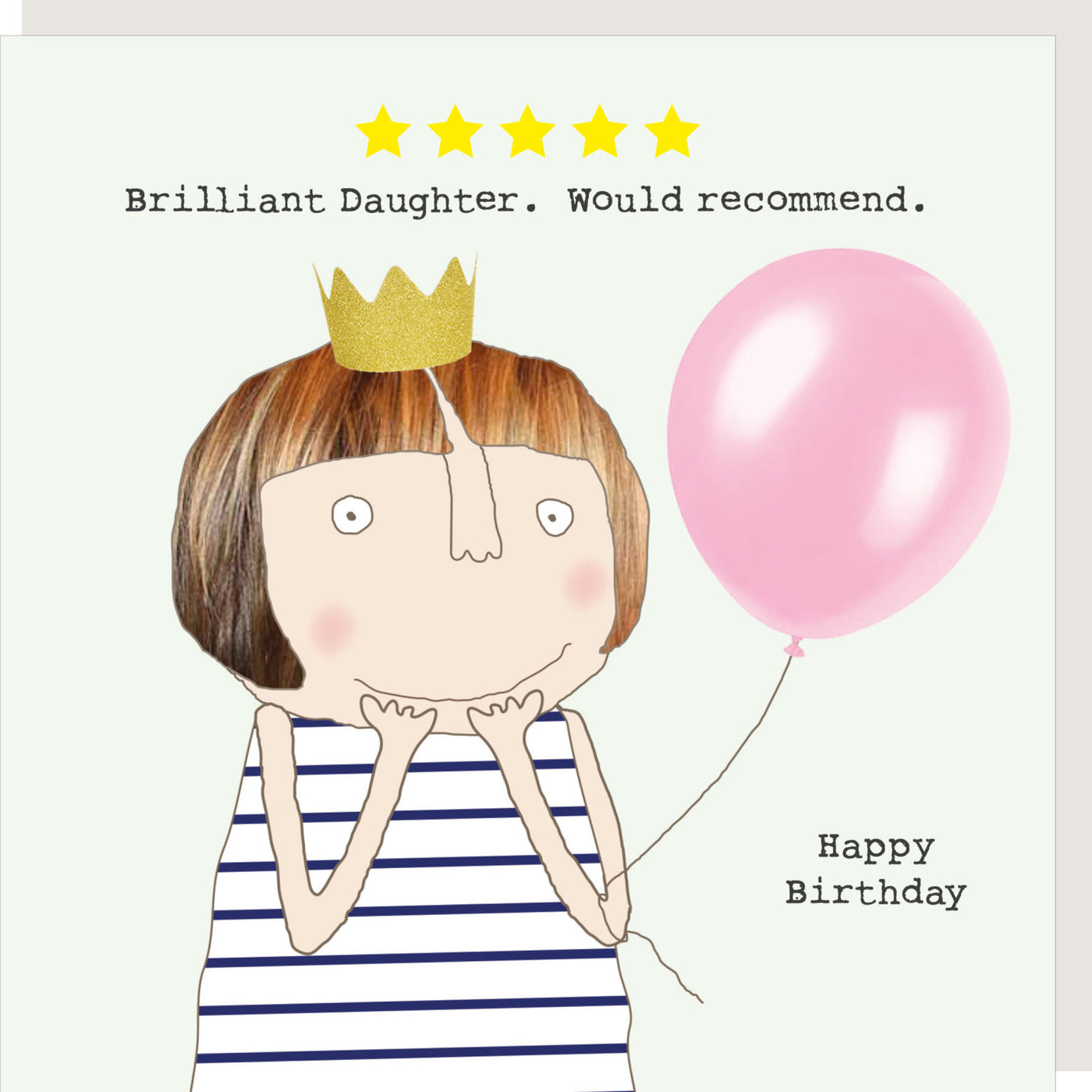 Rosie Made A Thing - Five Star Daughter - Blank Card