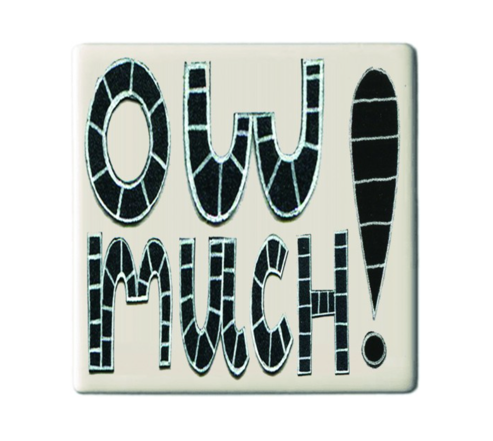 Moorland Pottery Ow Much! Ceramic Coaster