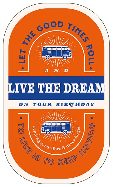 The Art File -Let the Good Times Roll Campervan Birthday Card