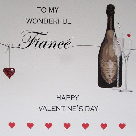 White Cotton Cards Wonderful Fiance Champagne & Hearts Valentines Card