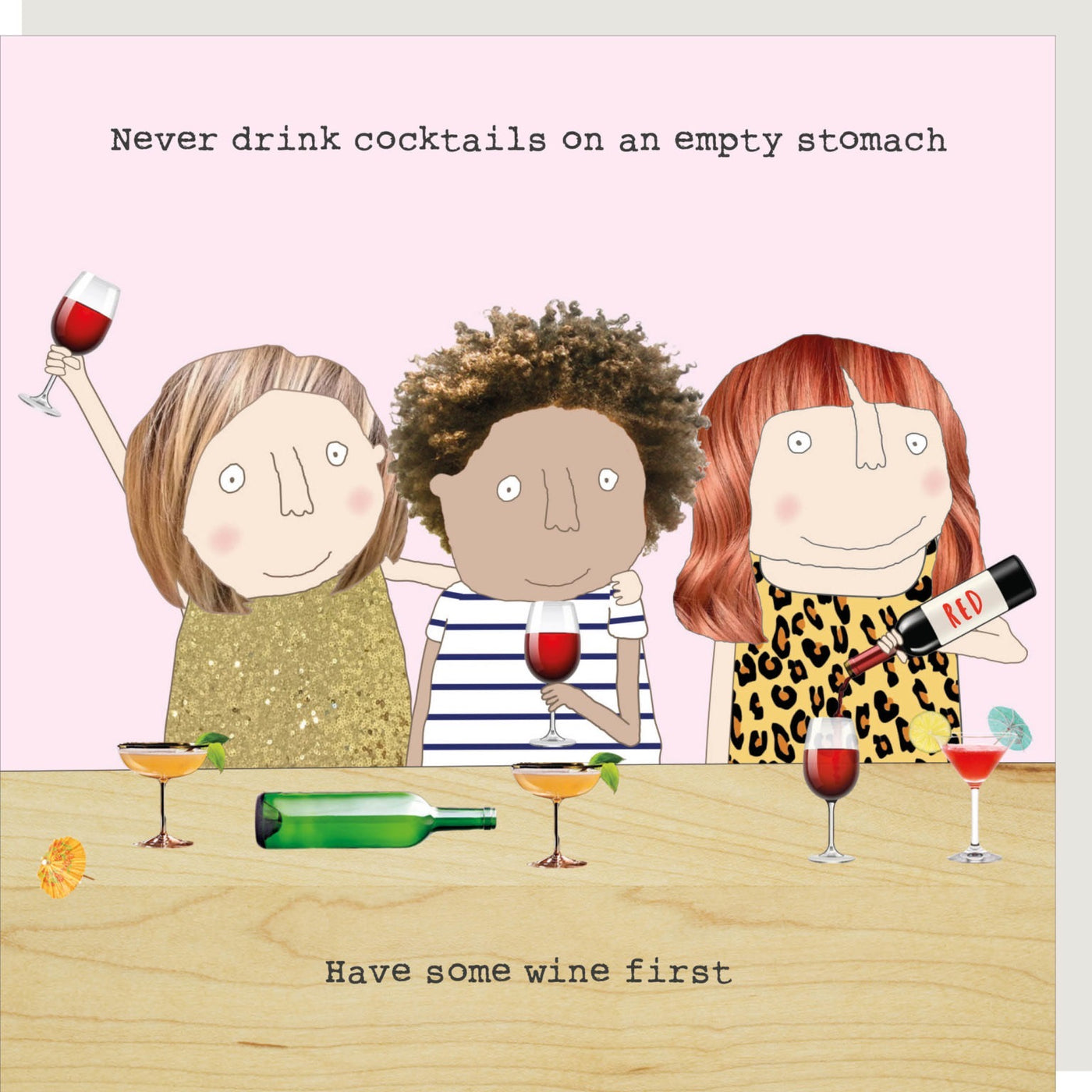 Rosie Made A Thing - Wine First - Blank Card