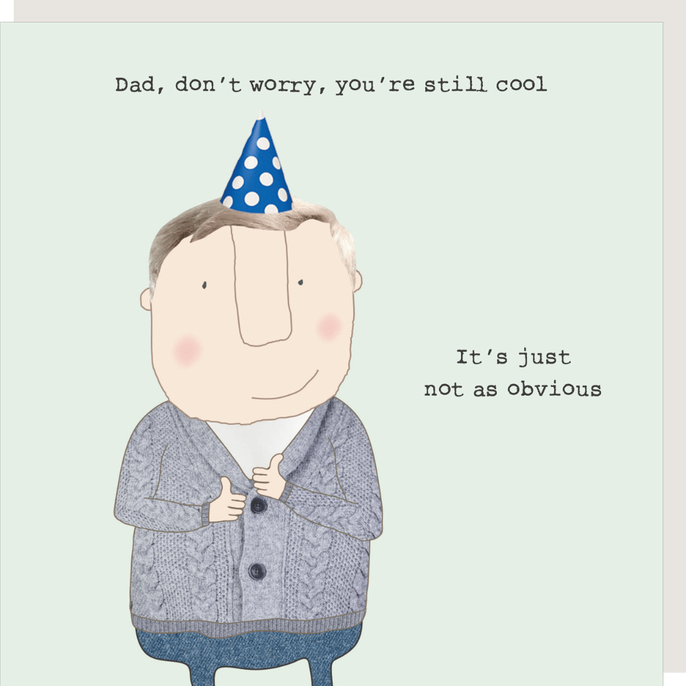 Rosie Made A Thing - Dad Cool - Blank Card