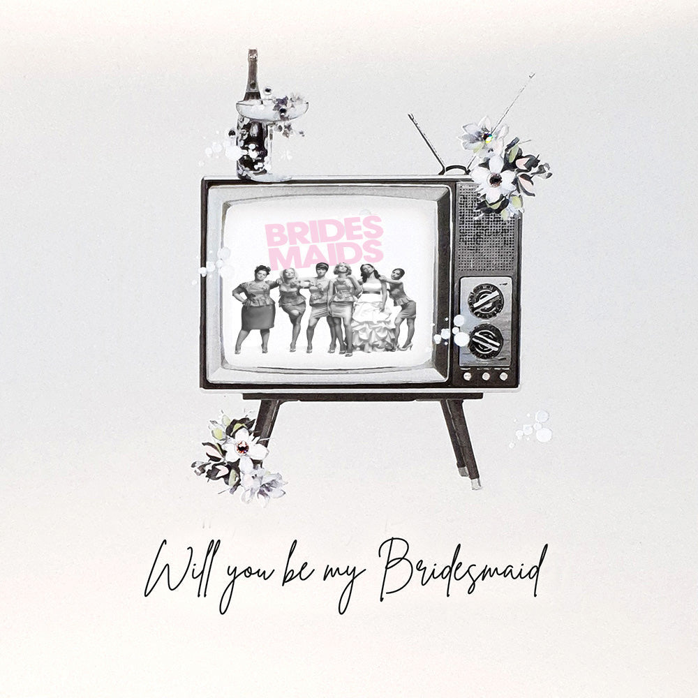 Five Dollar Shake SMALL Will you be my Bridesmaid TV Card