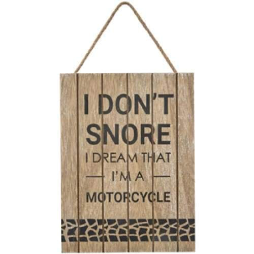 Transomnia I Don't Snore I Dream that I'm a Motorcycle Hanging Plaque