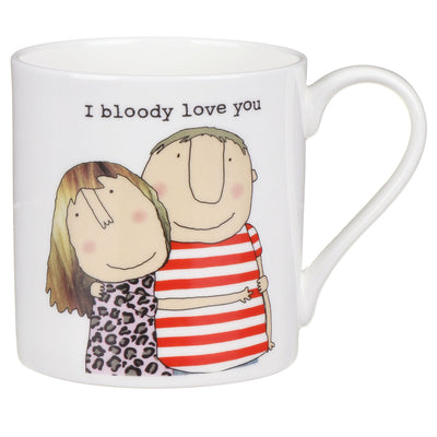 Rosie Made a Thing Mug - Bloody Love You