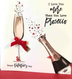 The Handcrafted Card Company More Than You Love Prosecco Valentines Card