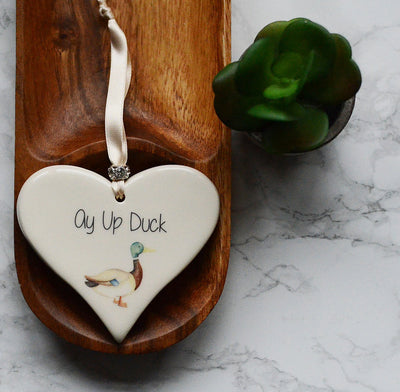 Dimbleby Ceramics LARGE Sentiment Hanging Heart - Ay up Duck