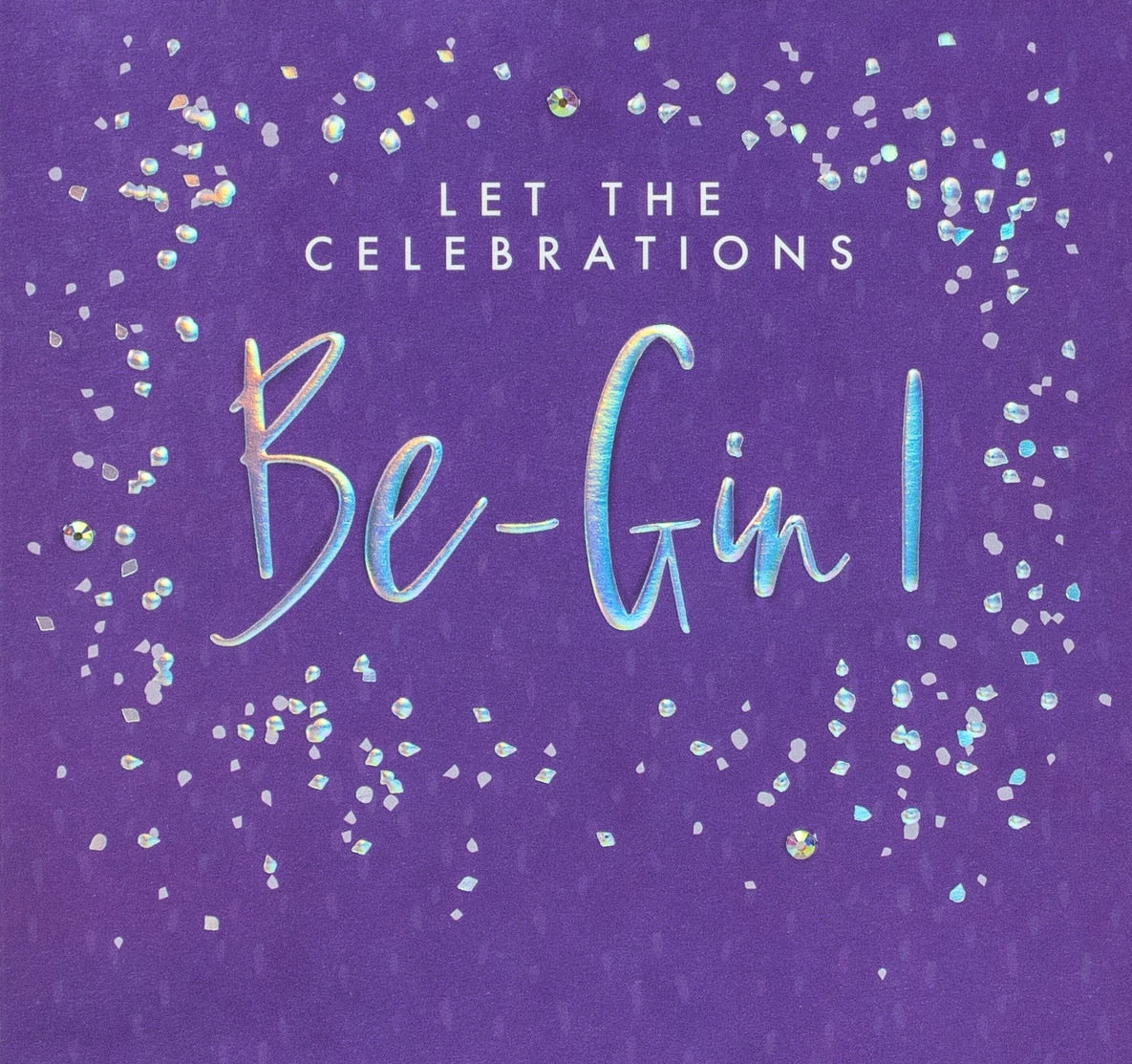 The Handcrafted Card Company Let the Celebrations Be-Gin! Card