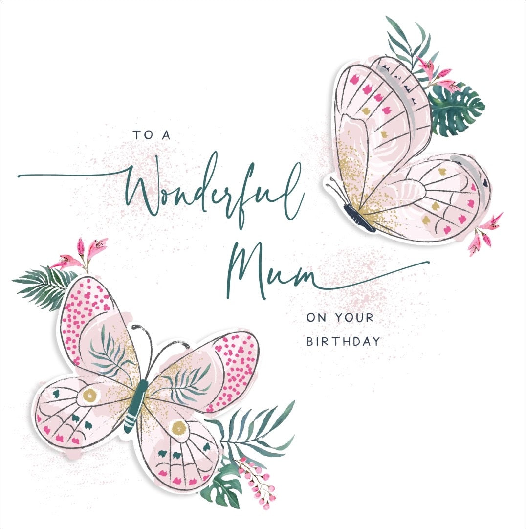 To a Wonderful Mum Butterflies Birthday Card