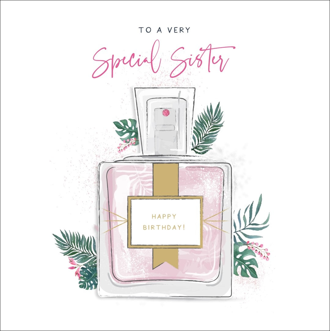 Special Sister Perfume Bottle Birthday Card