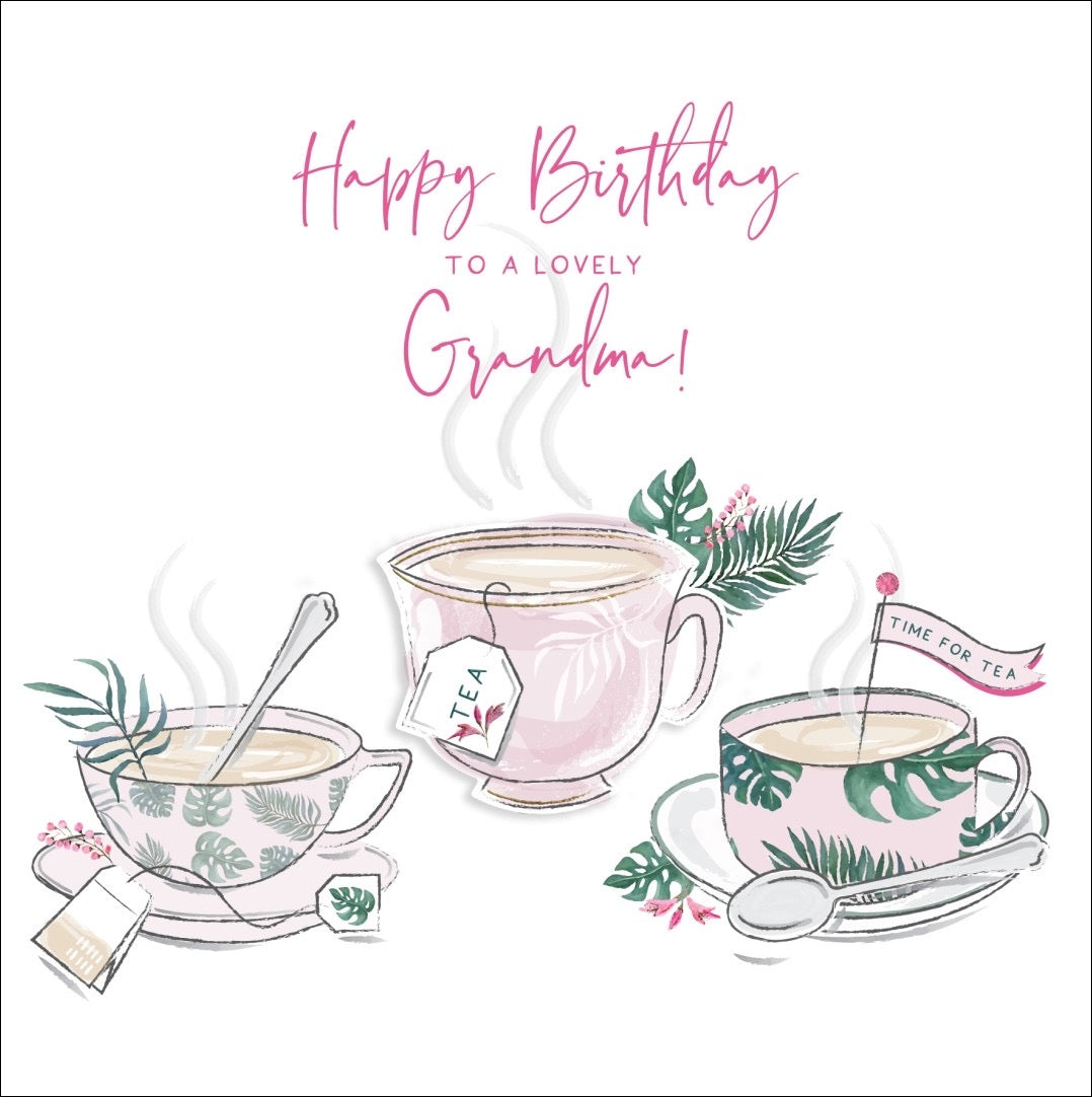 To a Lovely Grandma Time for Tea Birthday Card