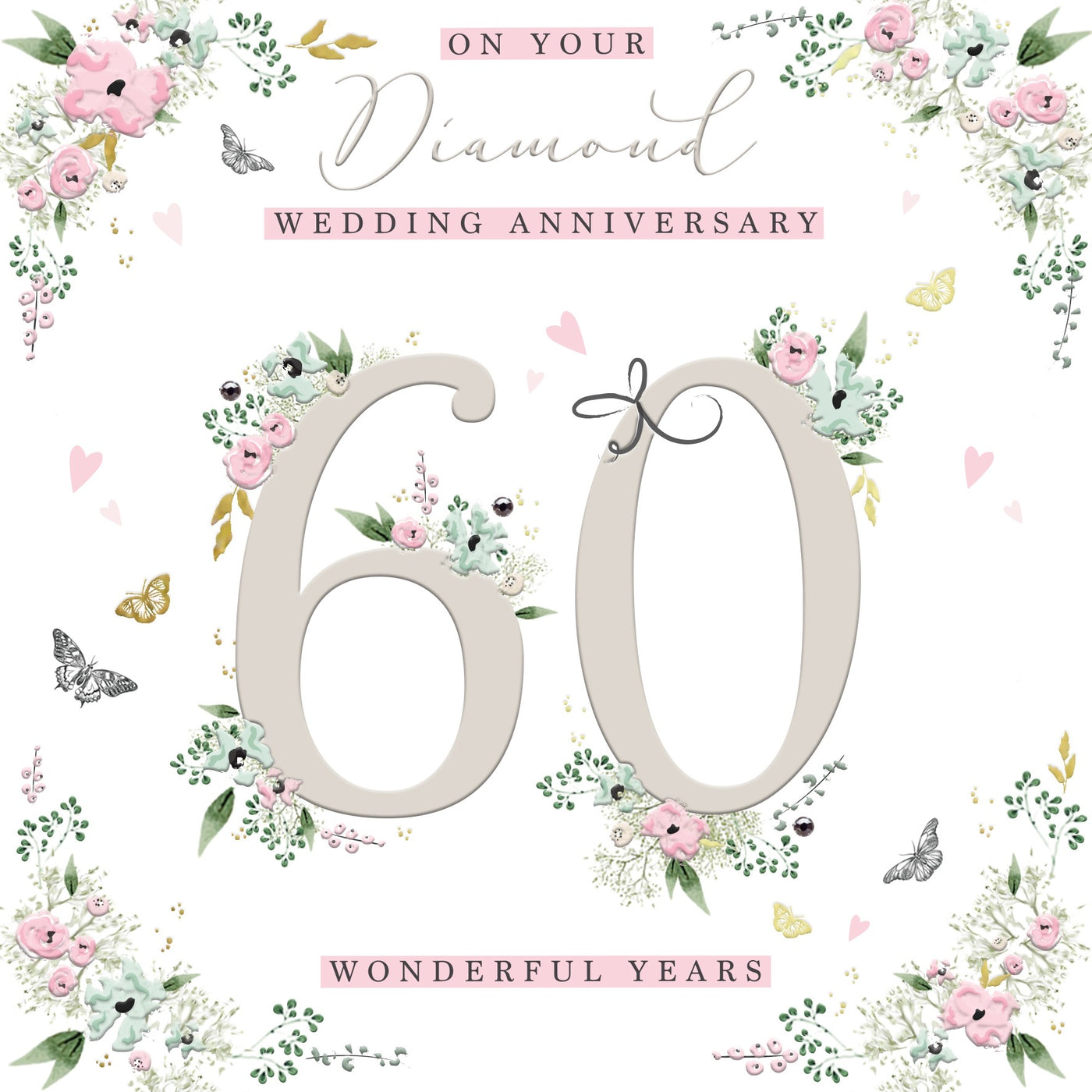 Diamond Wedding Anniversary 60 Wonderful Years Card