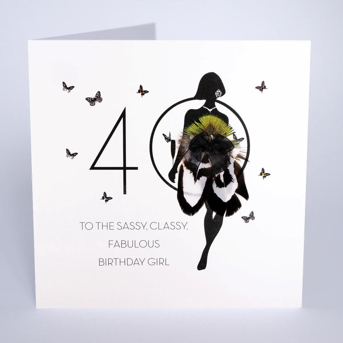 Five Dollar Shake - To The Sassy, Classy Fabulous Birthday Girl 40th Card
